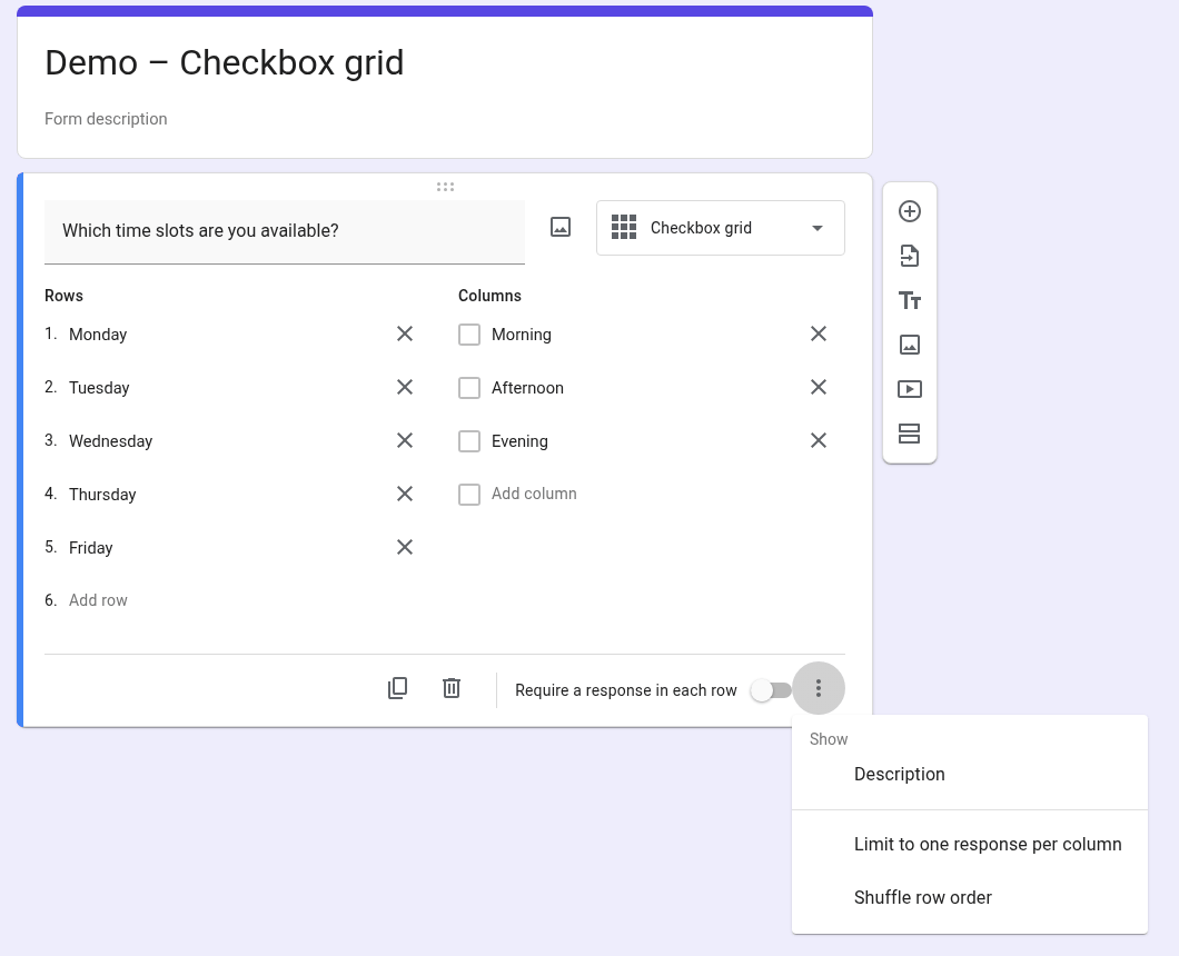 More menu on a Google Forms checkbox grid showing Limit to one response per column and Shuffle row order